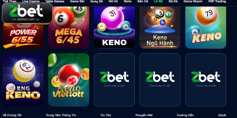 Một số thông tin về sảnh lô đề Zbet cần biết